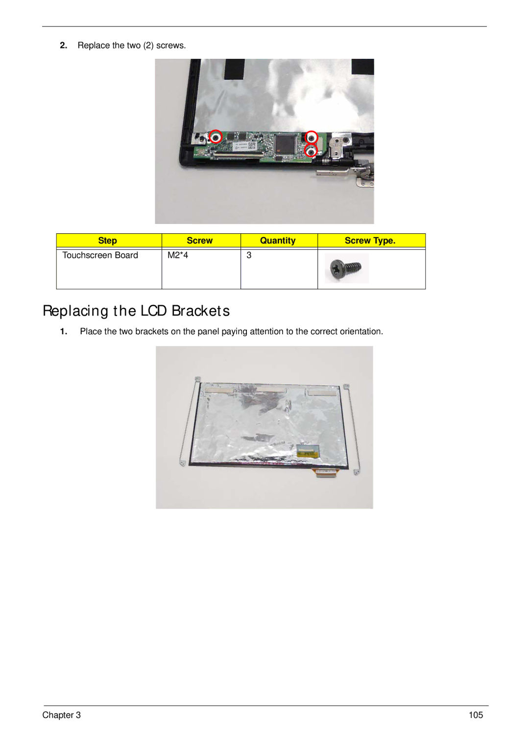 Gateway EC18T manual Replacing the LCD Brackets, Step Screw Quantity Screw Type Touchscreen Board M2*4 