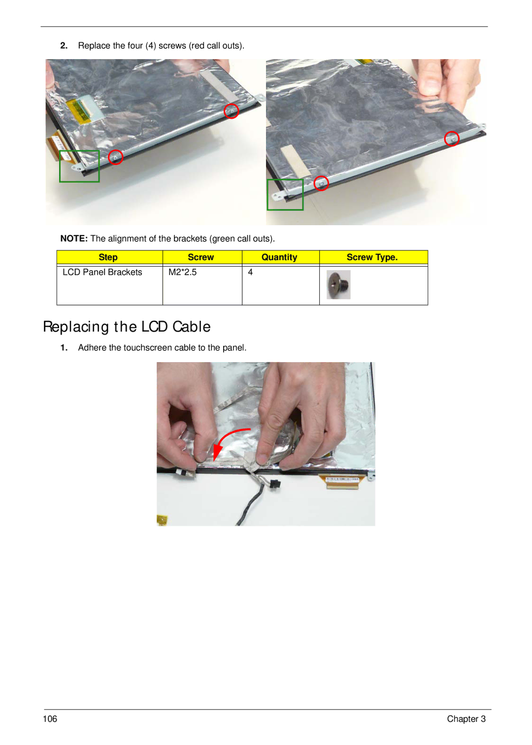 Gateway EC18T manual Replacing the LCD Cable, Step Screw Quantity Screw Type LCD Panel Brackets M2*2.5 