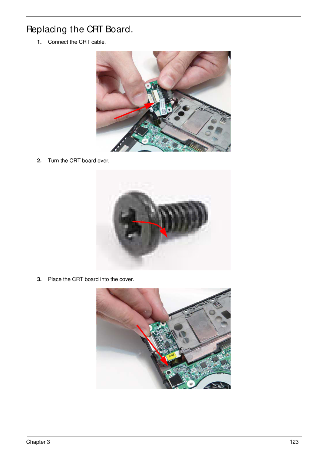 Gateway EC18T manual Replacing the CRT Board 