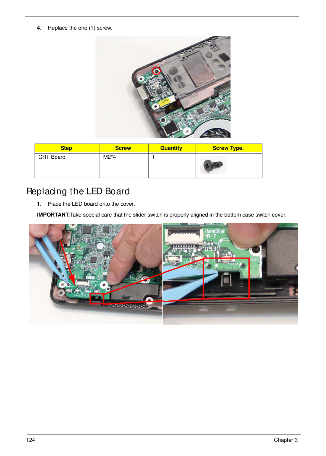 Gateway EC18T manual Replacing the LED Board, Step Screw Quantity Screw Type CRT Board M2*4 