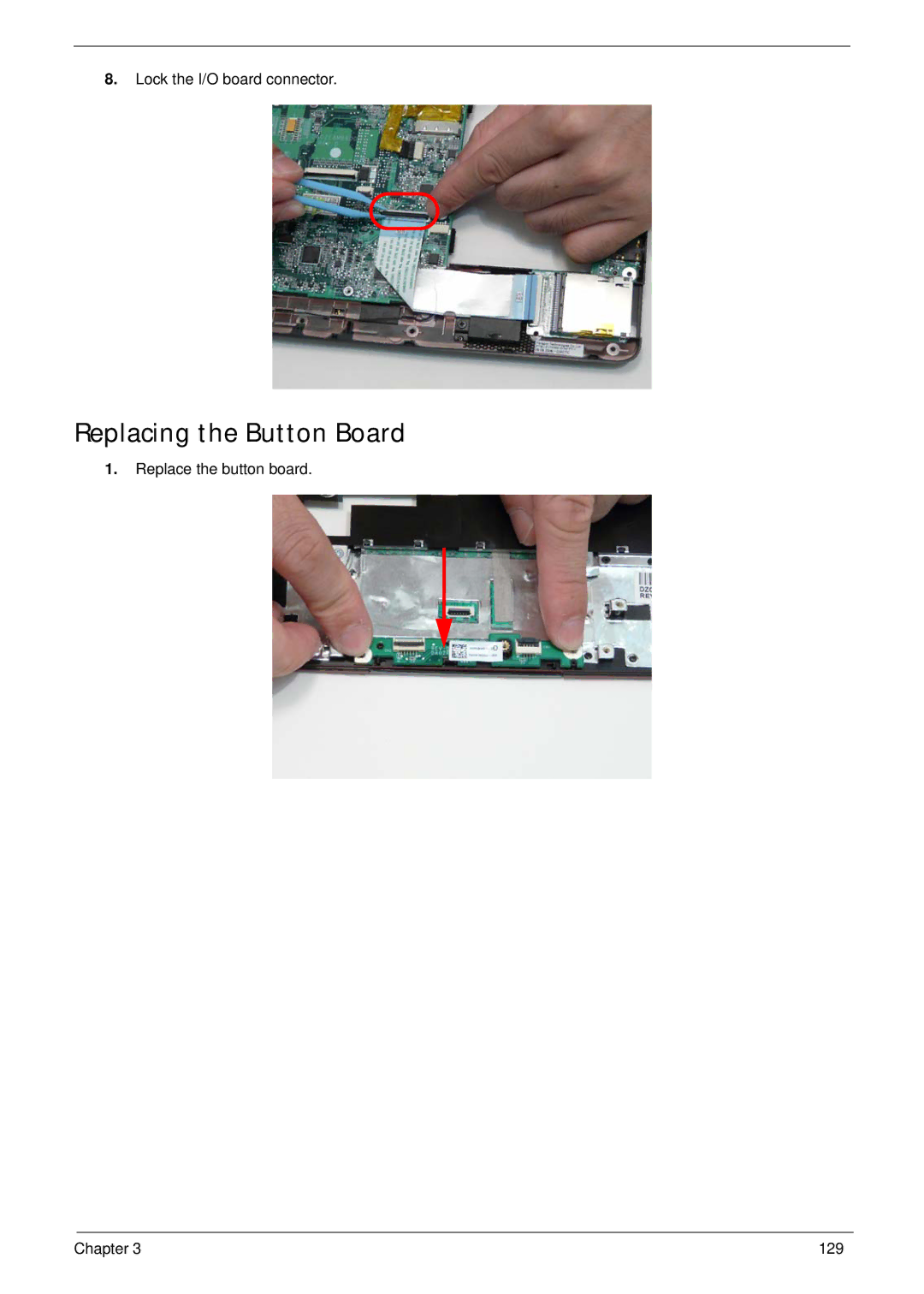 Gateway EC18T manual Replacing the Button Board 