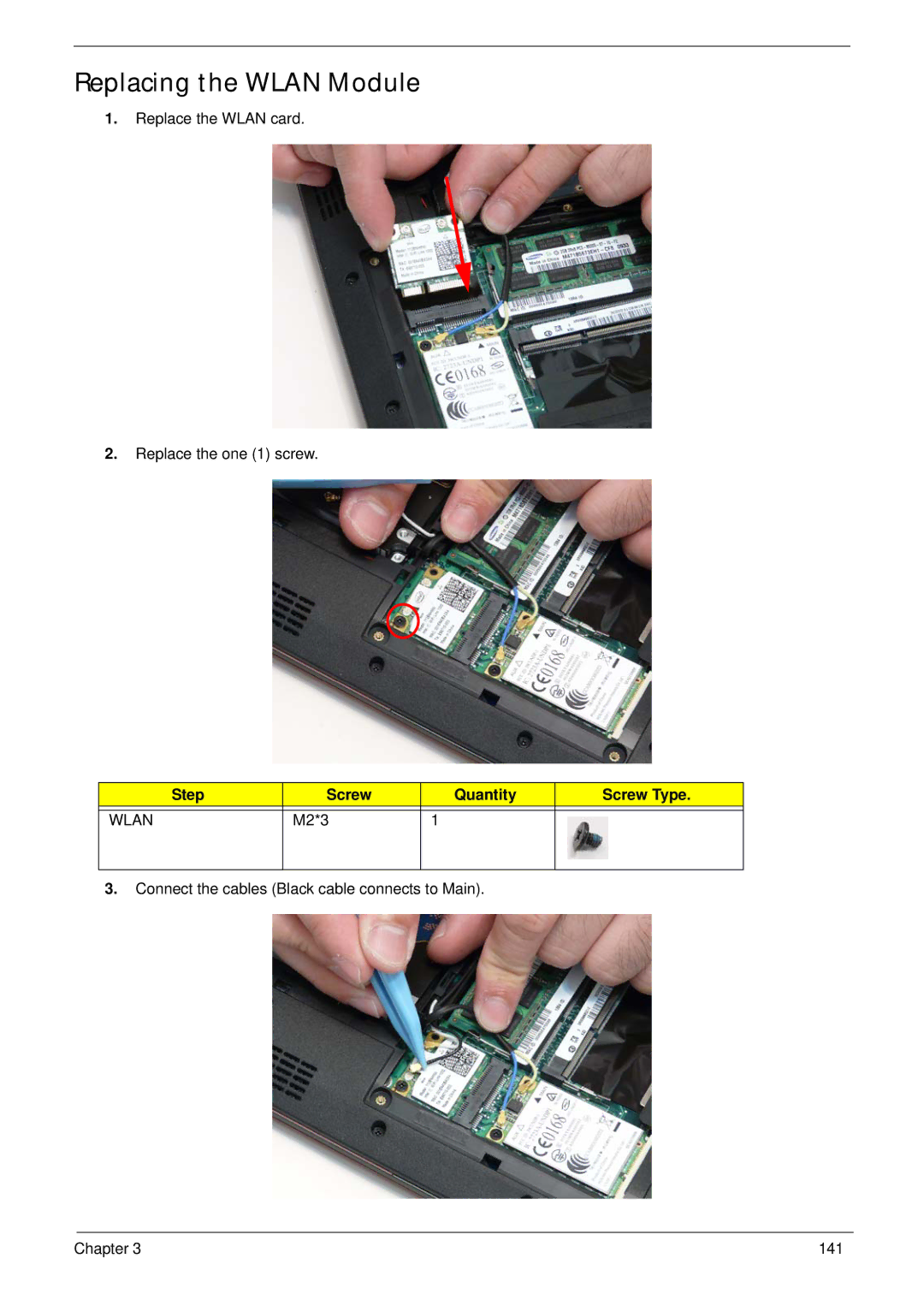 Gateway EC18T manual Replacing the Wlan Module, Step Screw Quantity Screw Type 