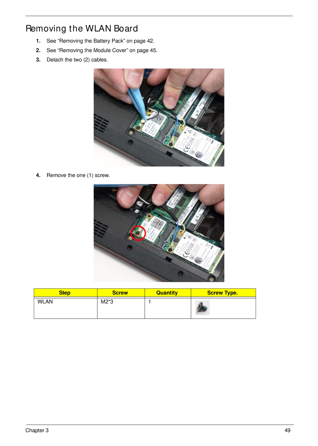 Gateway EC18T manual Removing the Wlan Board, Step Screw Quantity Screw Type, M2*3 