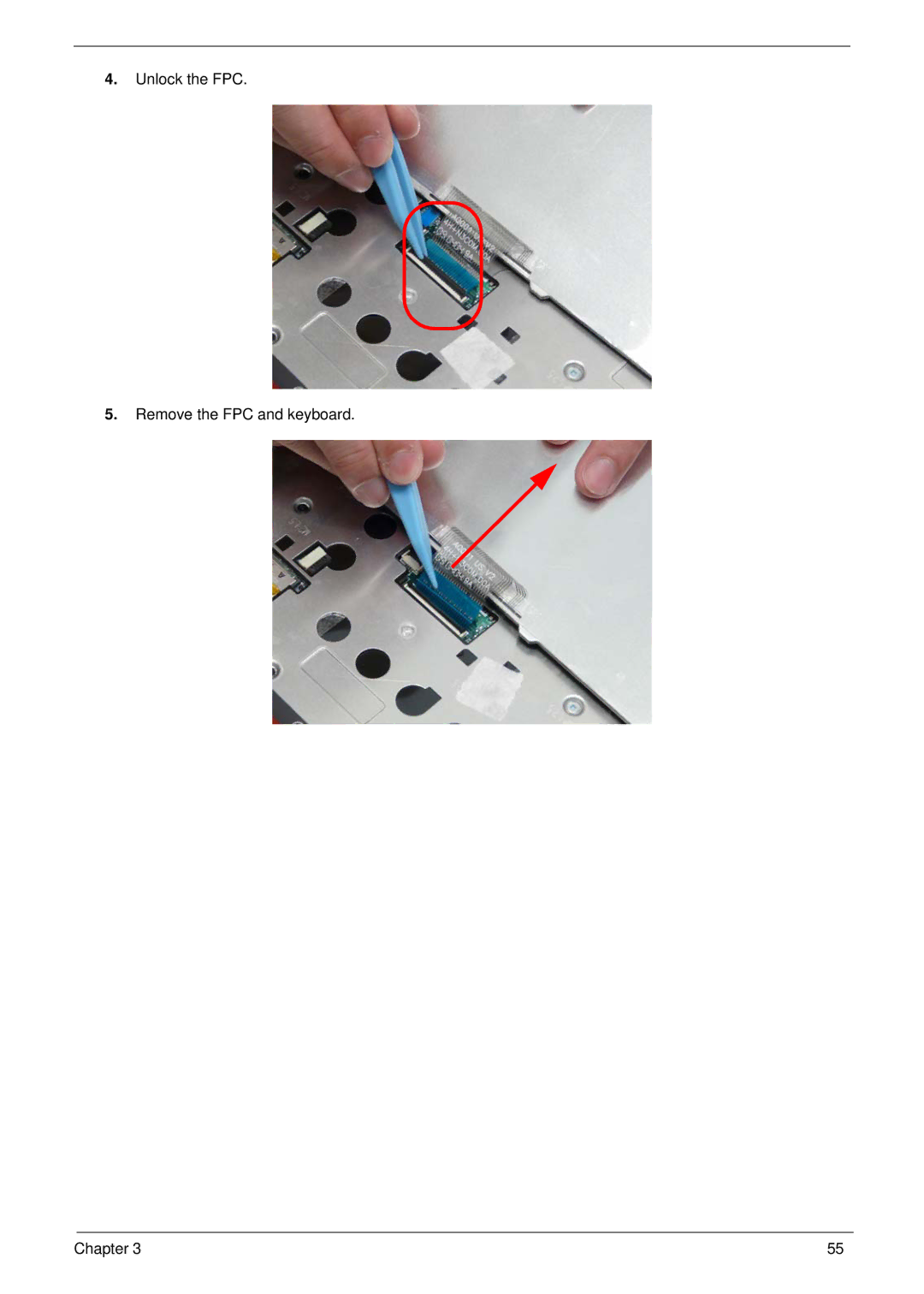 Gateway EC18T manual Unlock the FPC Remove the FPC and keyboard Chapter 