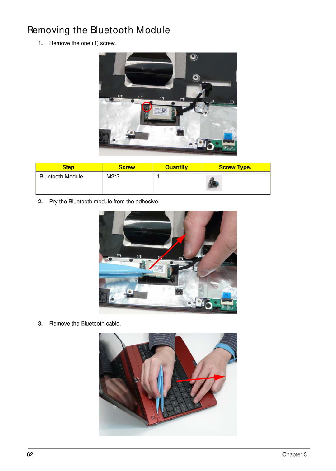 Gateway EC18T manual Removing the Bluetooth Module, Step Screw Quantity Screw Type Bluetooth Module M2*3 