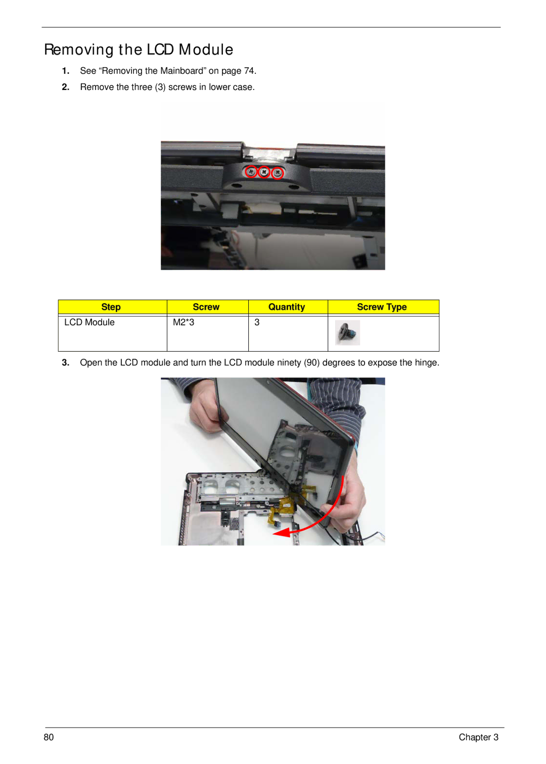 Gateway EC18T manual Removing the LCD Module, Step Screw Quantity Screw Type LCD Module M2*3 