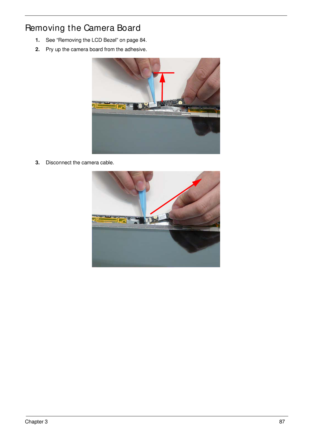 Gateway EC18T manual Removing the Camera Board 