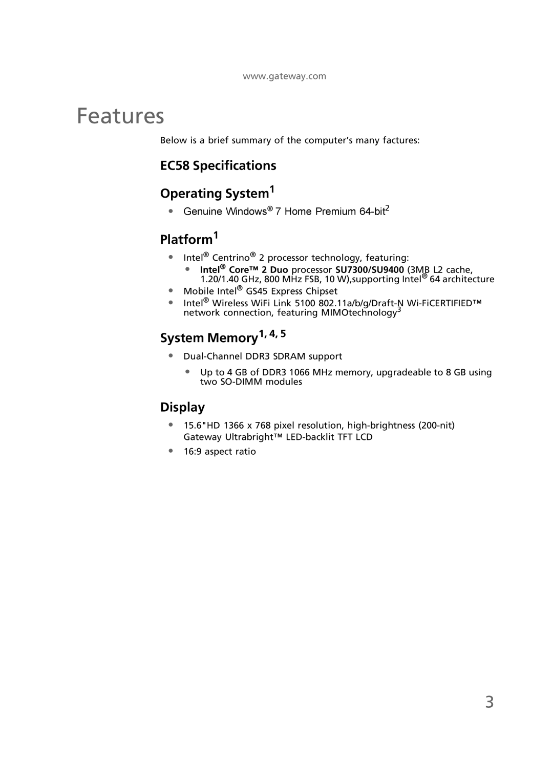 Gateway EC58 manual Features, Platform1 