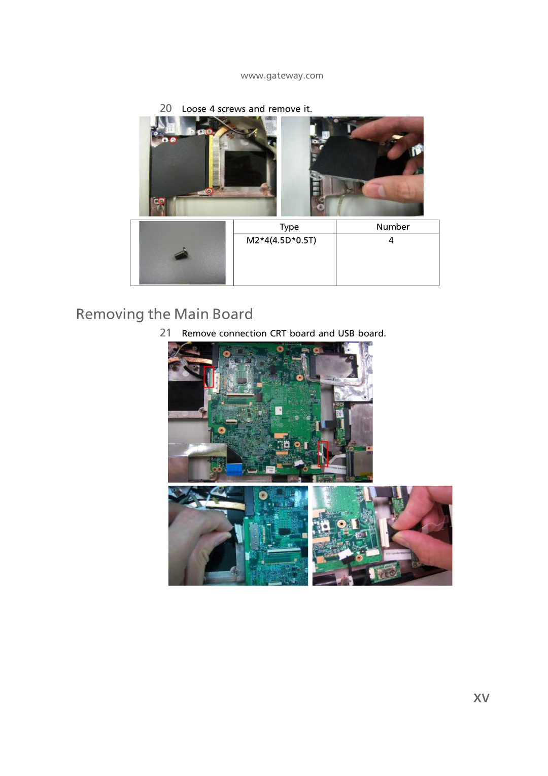 Gateway EC58 manual Removing the Main Board 