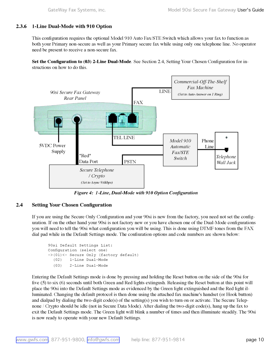 GateWay Fax Systems 90SI manual 6 1-Line Dual-Mode with 910 Option, Setting Your Chosen Conﬁguration 