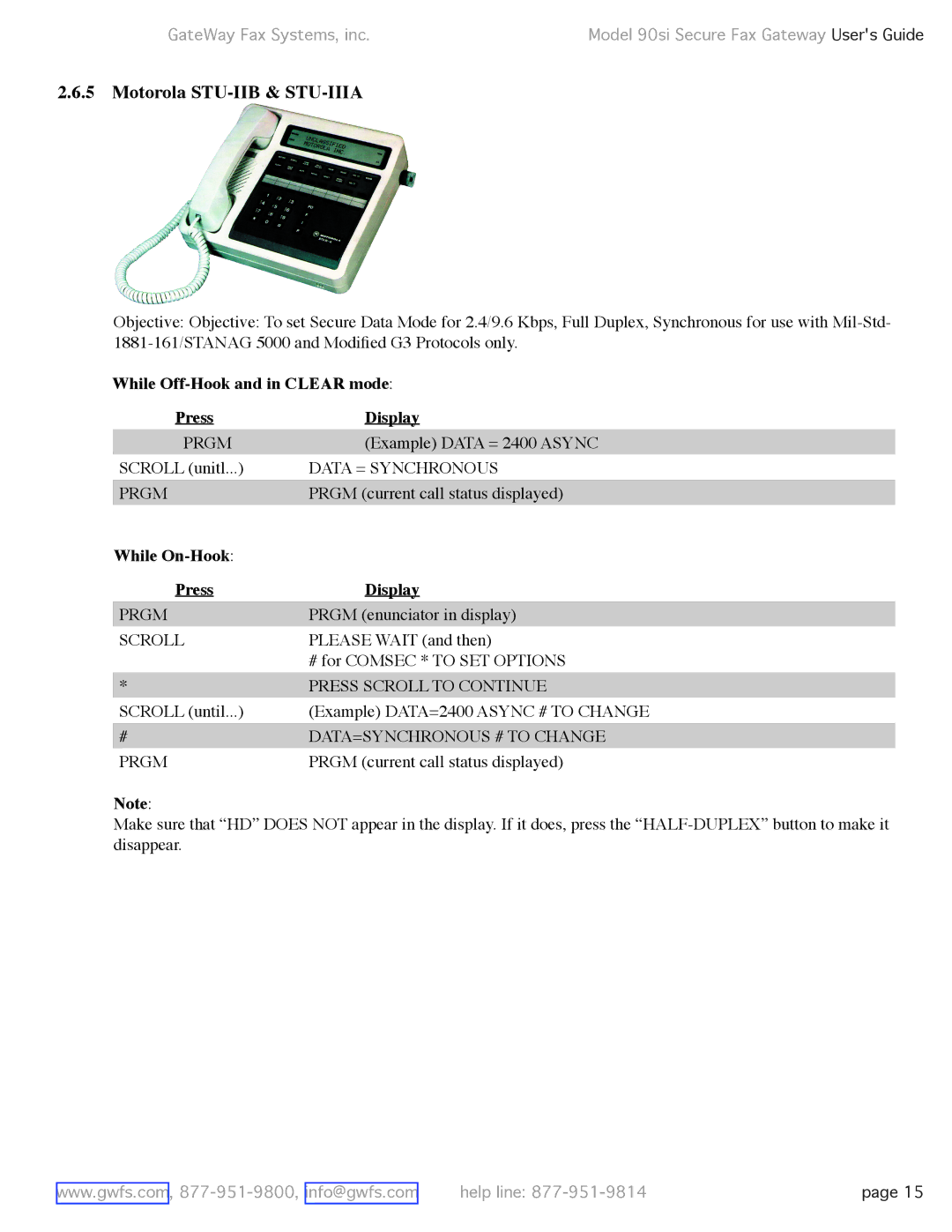 GateWay Fax Systems 90SI manual Motorola STU-IIB & STU-IIIA, While Off-Hook and in Clear mode Press Display 