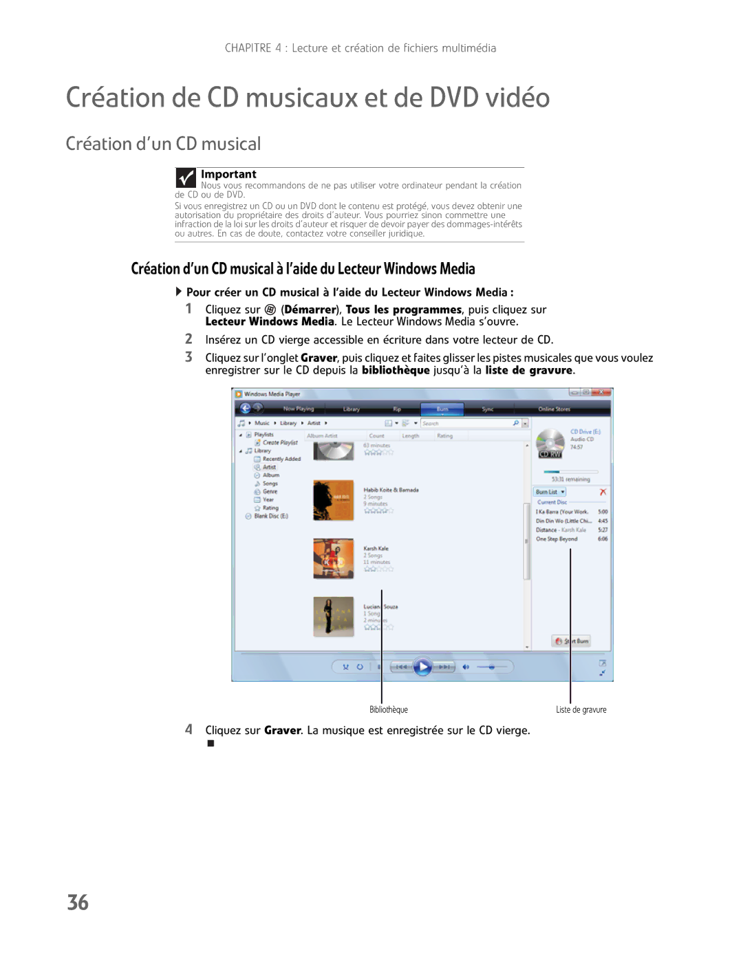 Gateway GM5457H manual Création de CD musicaux et de DVD vidéo, Création d’un CD musical 