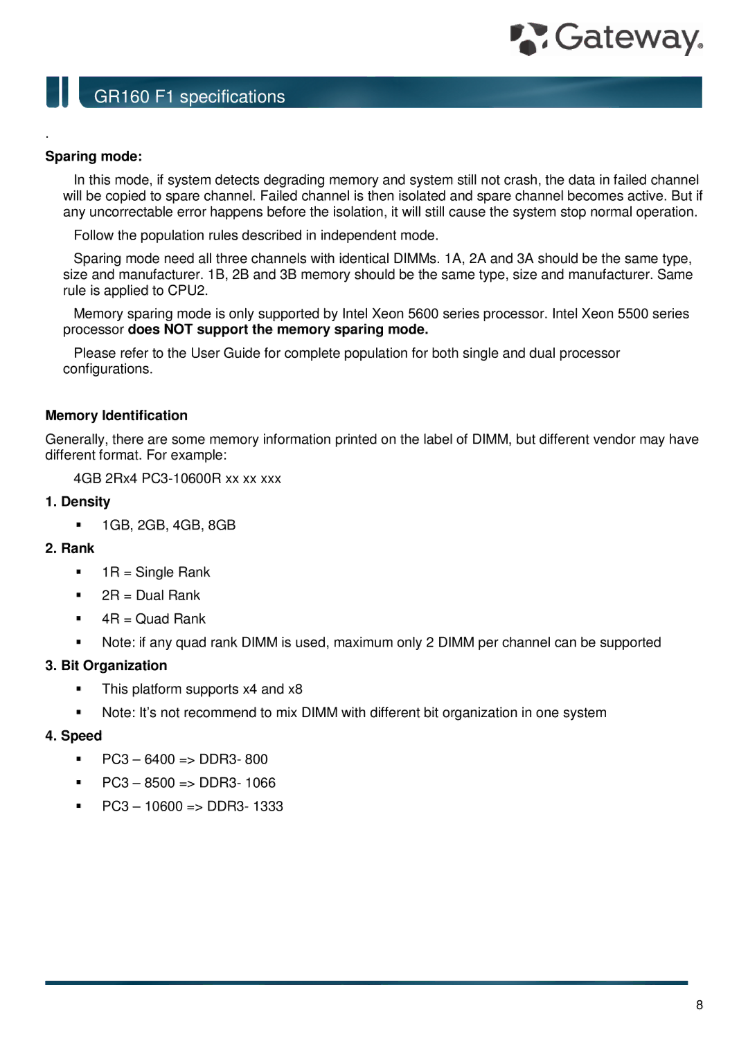 Gateway GR160 F1 specifications Sparing mode, Memory Identification, Density, Rank, Bit Organization, Speed 