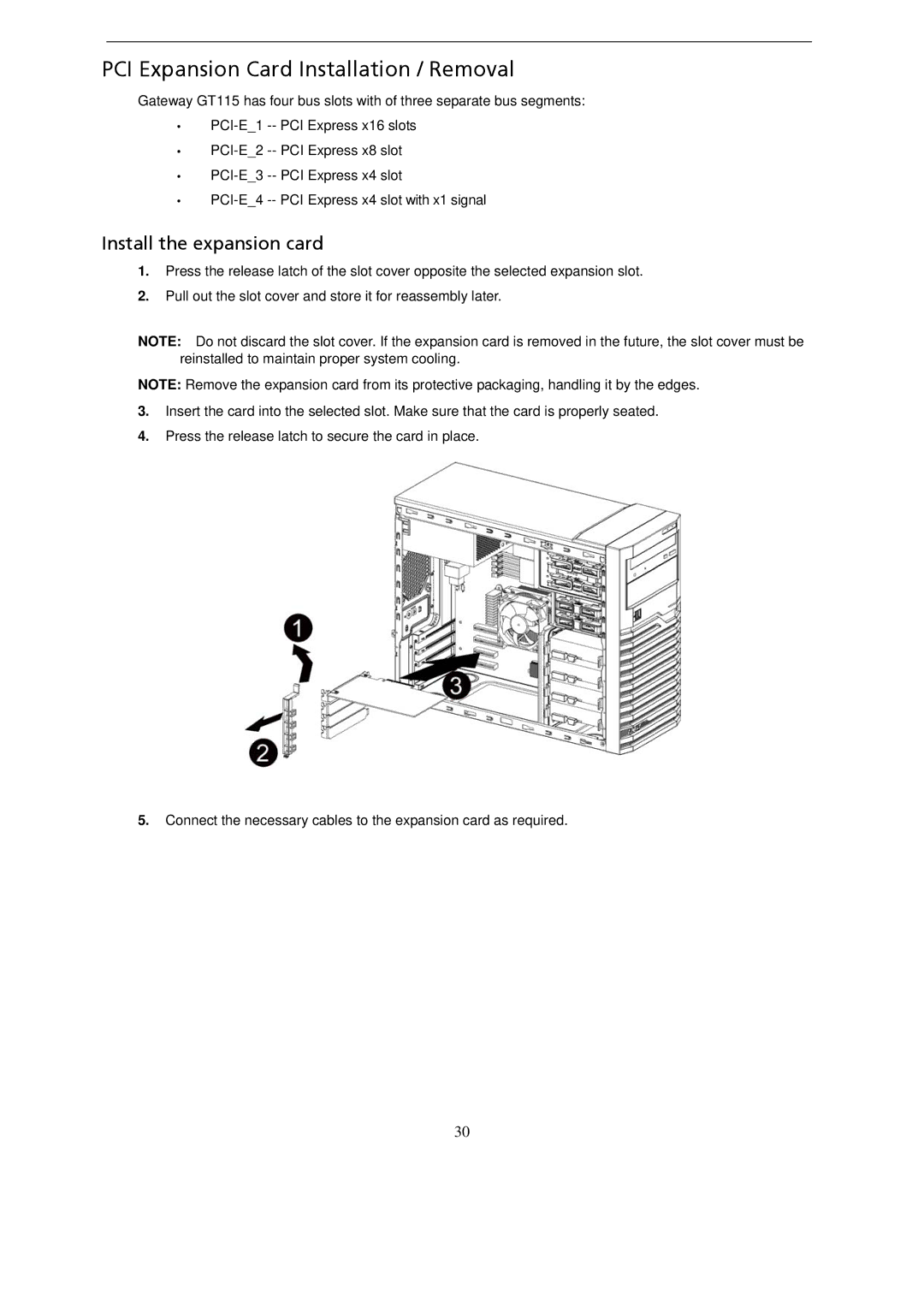 Gateway GT115 manual PCI Expansion Card Installation / Removal, Install the expansion card 