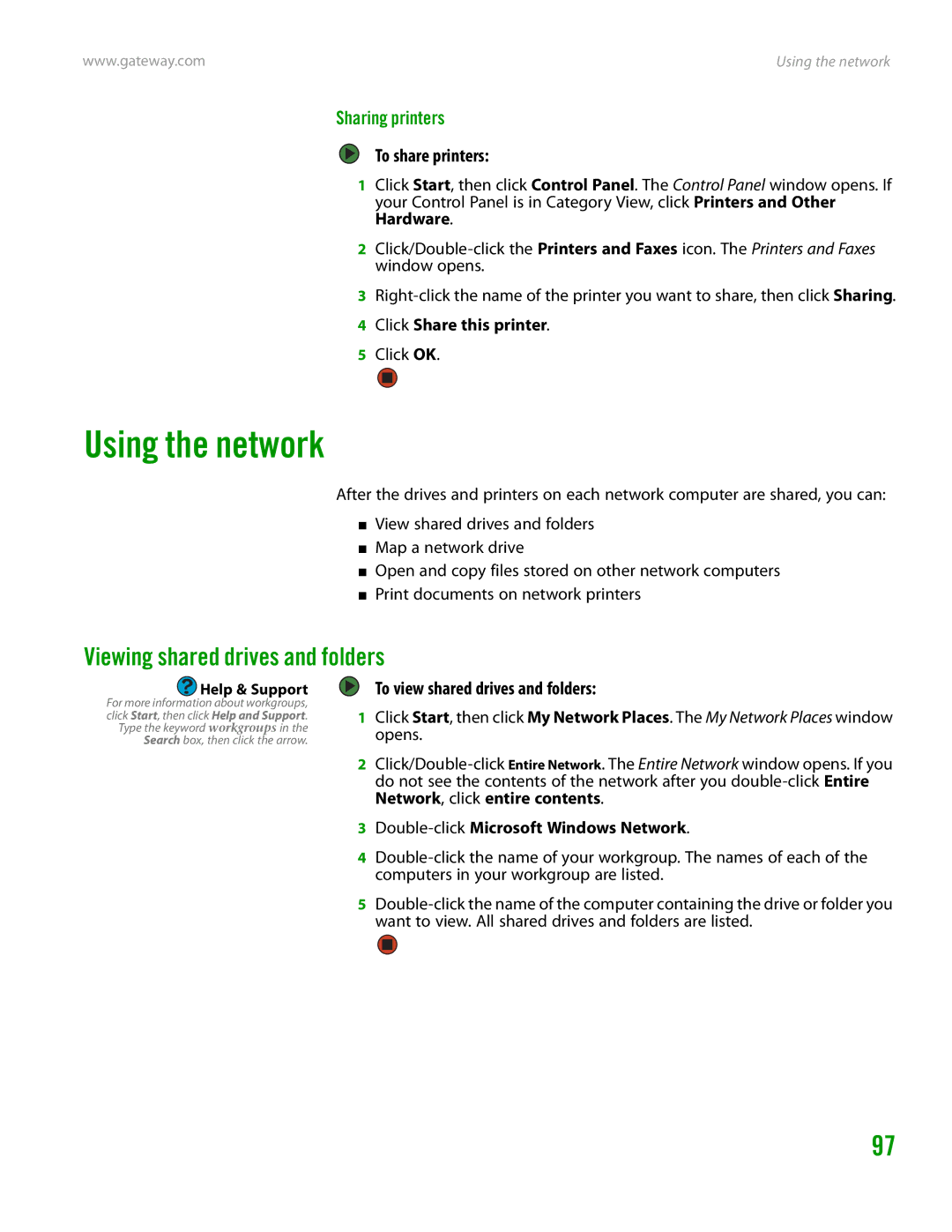 Gateway GT4015H manual Using the network, Viewing shared drives and folders, Sharing printers, To share printers 