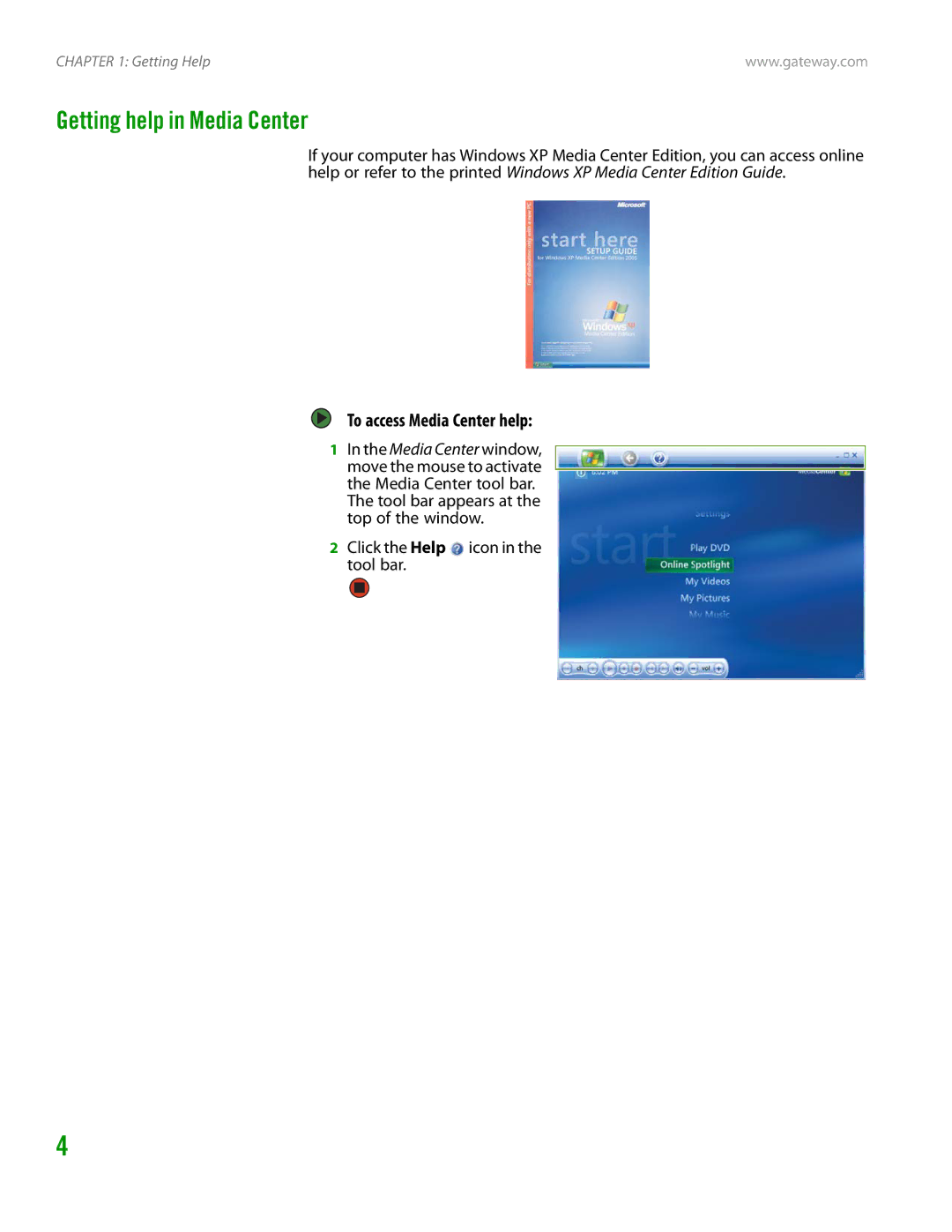 Gateway GT4015H manual Getting help in Media Center, To access Media Center help, Media Center window 