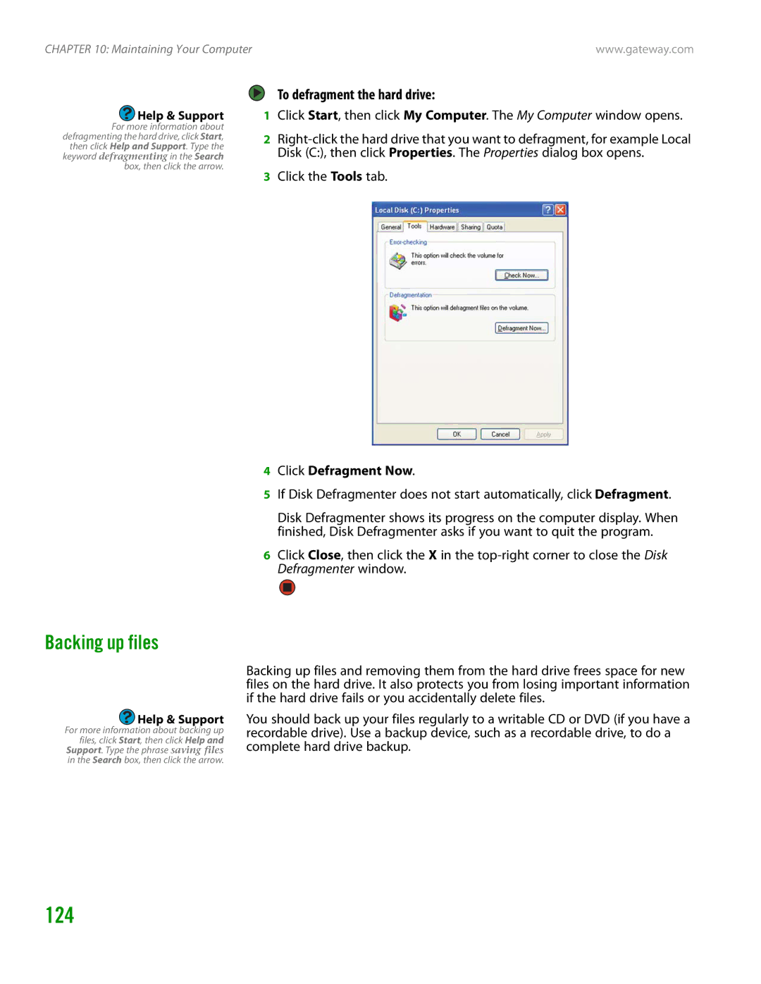 Gateway GT4015H manual 124, Backing up files, To defragment the hard drive, Click Defragment Now 
