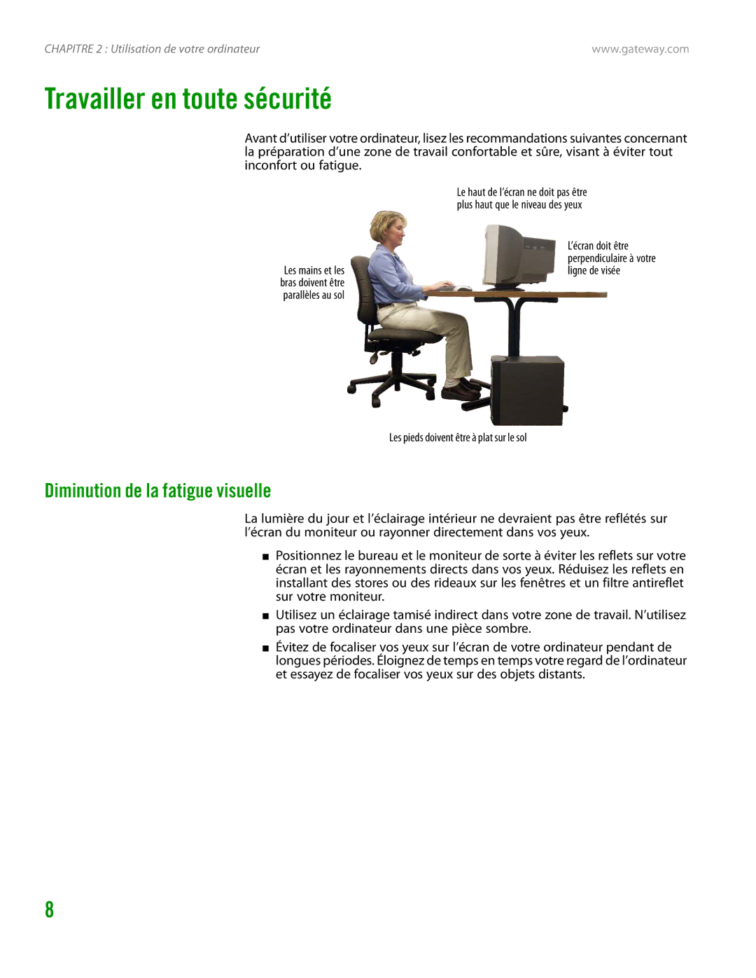 Gateway GT4015H manual Travailler en toute sécurité, Diminution de la fatigue visuelle 