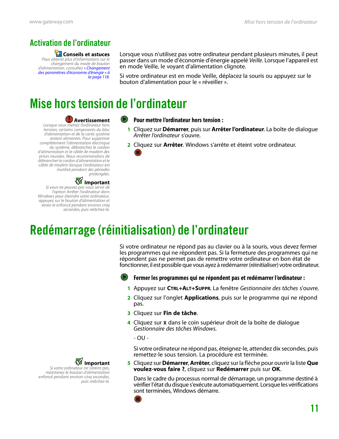 Gateway GT4015H manual Mise hors tension de l’ordinateur, Redémarrage réinitialisation de l’ordinateur 