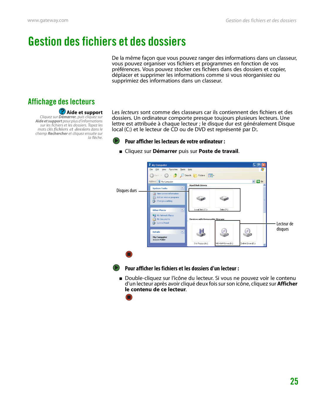 Gateway GT4015H manual Gestion des fichiers et des dossiers, Pour afficher les lecteurs de votre ordinateur 