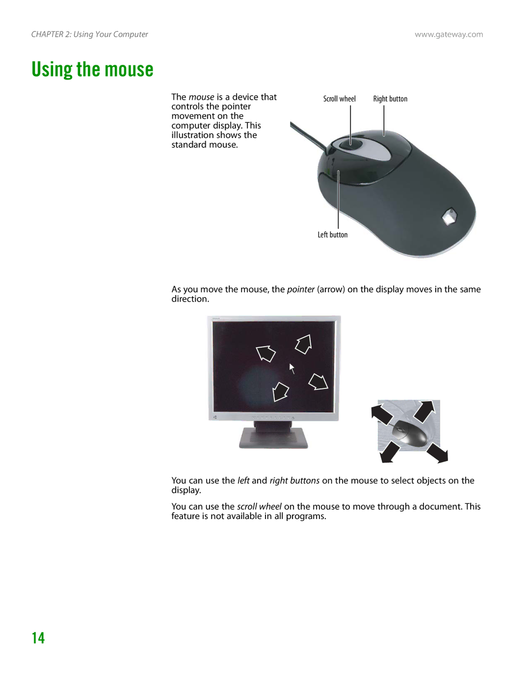 Gateway GT4015H manual Using the mouse 