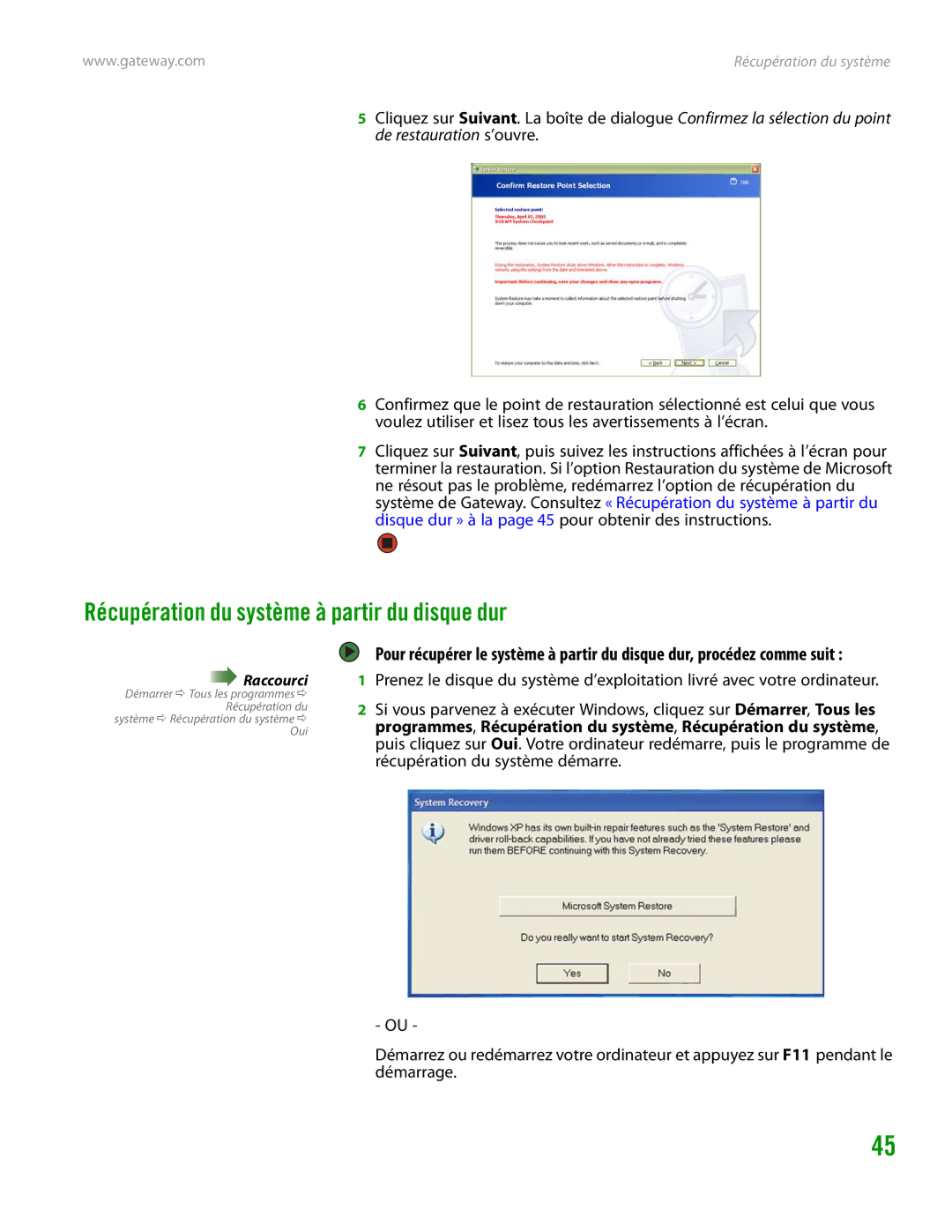 Gateway GT4015H manual Récupération du système à partir du disque dur 