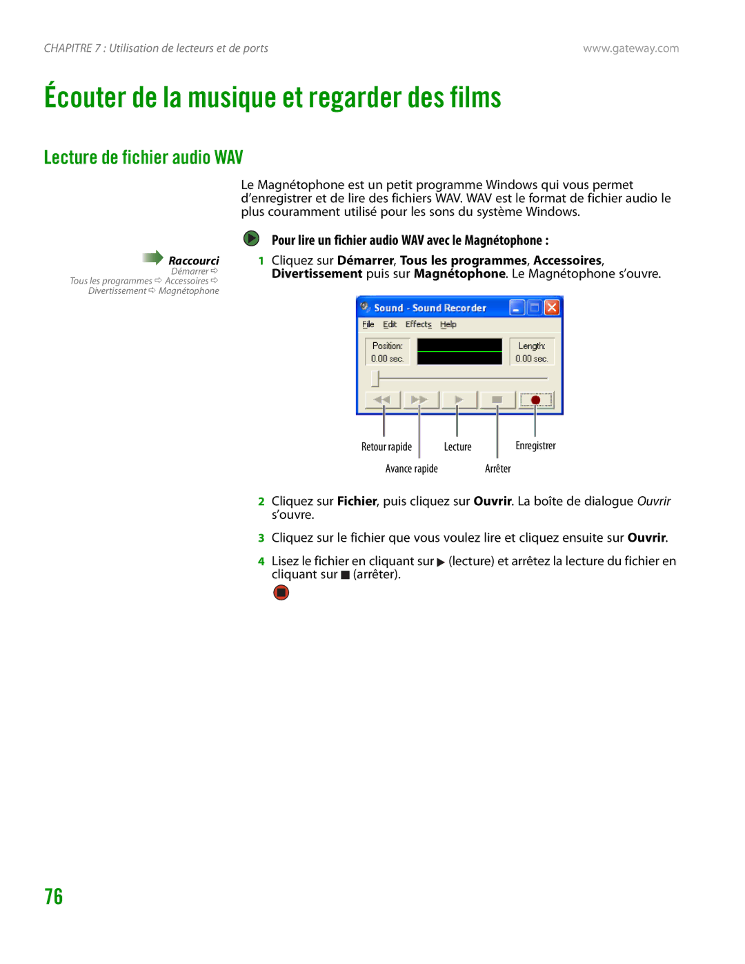 Gateway GT4015H manual Écouter de la musique et regarder des films, Lecture de fichier audio WAV 