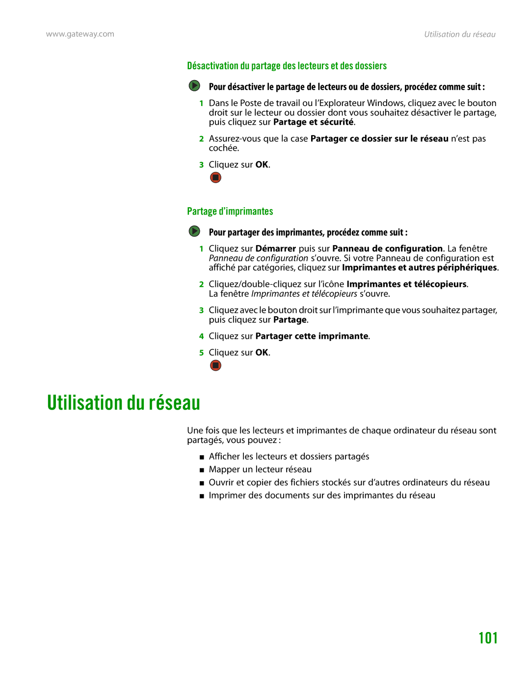 Gateway GT4015H manual Utilisation du réseau, Désactivation du partage des lecteurs et des dossiers, Partage d’imprimantes 