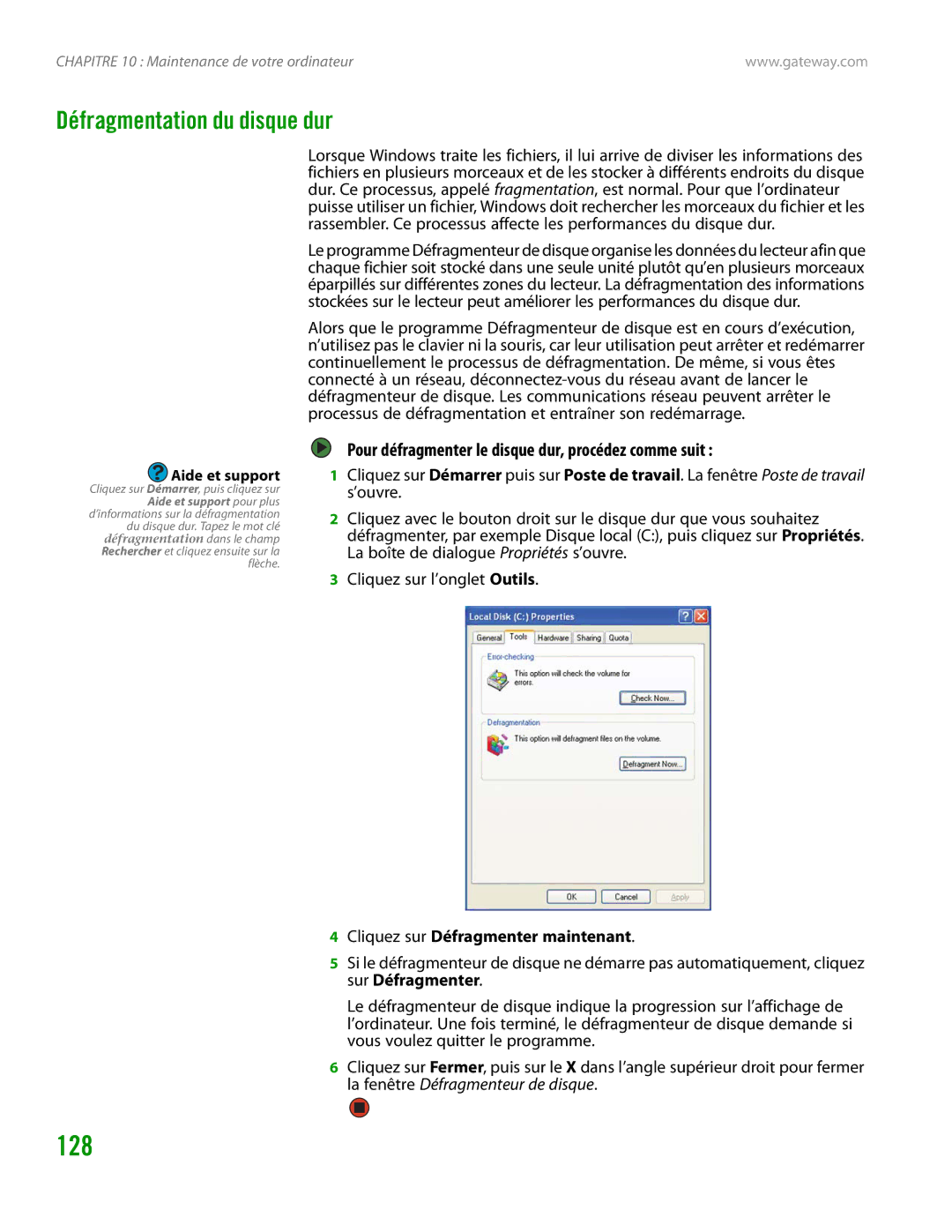 Gateway GT4015H manual Défragmentation du disque dur, Pour défragmenter le disque dur, procédez comme suit 