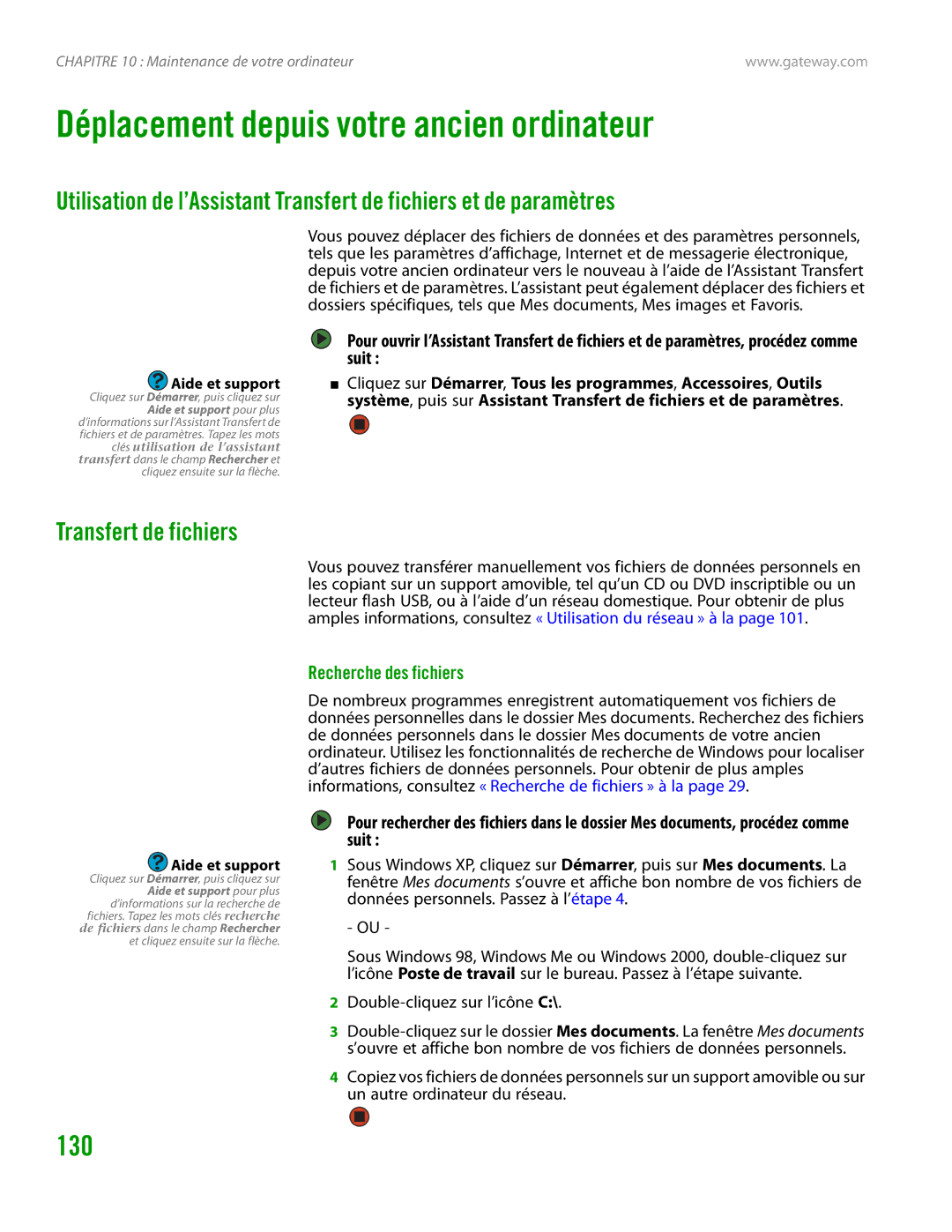 Gateway GT4015H manual Déplacement depuis votre ancien ordinateur, Transfert de fichiers, Recherche des fichiers 