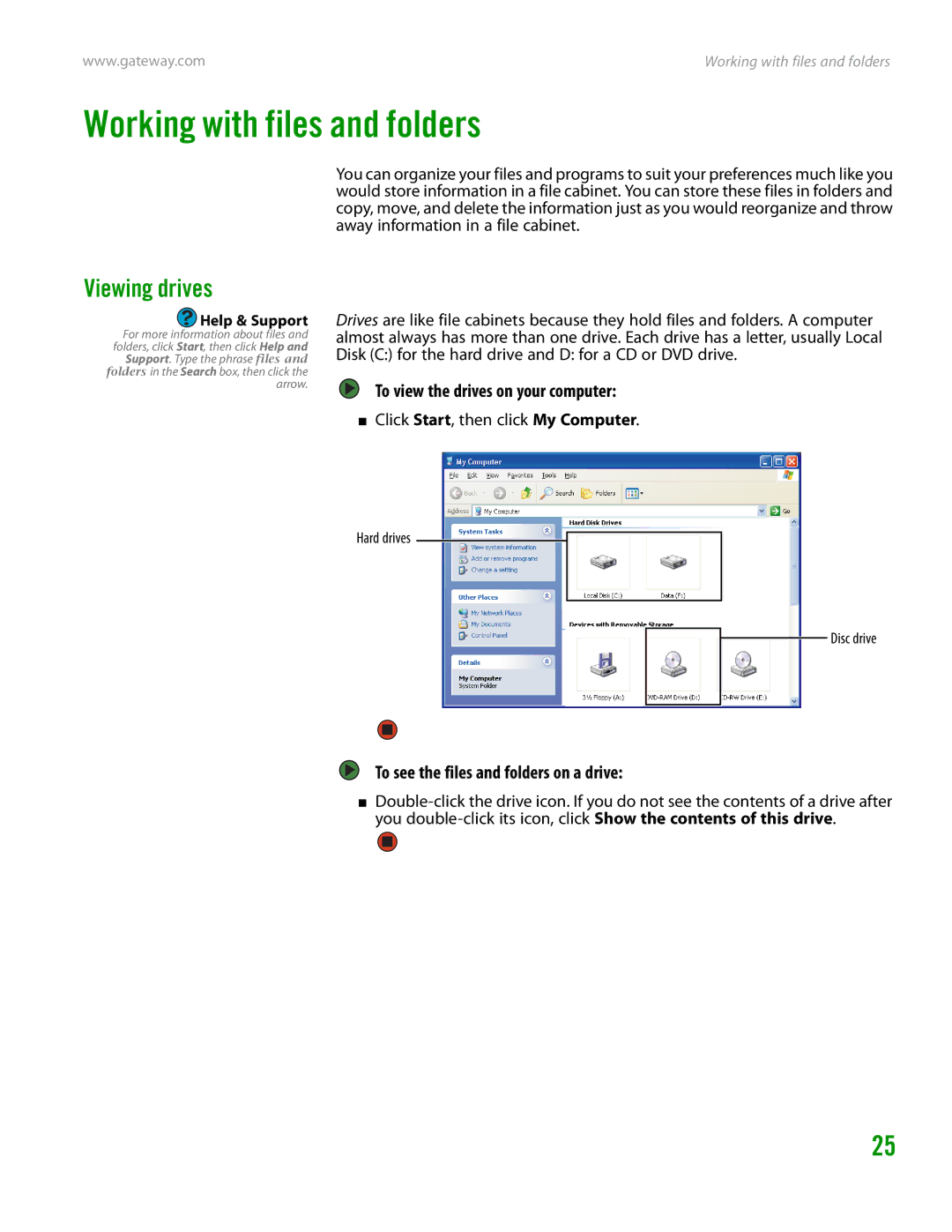 Gateway GT4015H manual Working with files and folders, Viewing drives, To view the drives on your computer 