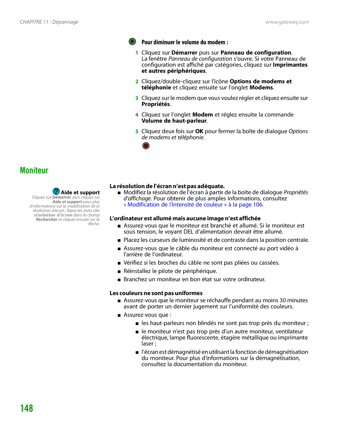 Gateway GT4015H manual Moniteur, Pour diminuer le volume du modem, La résolution de l’écran n’est pas adéquate 