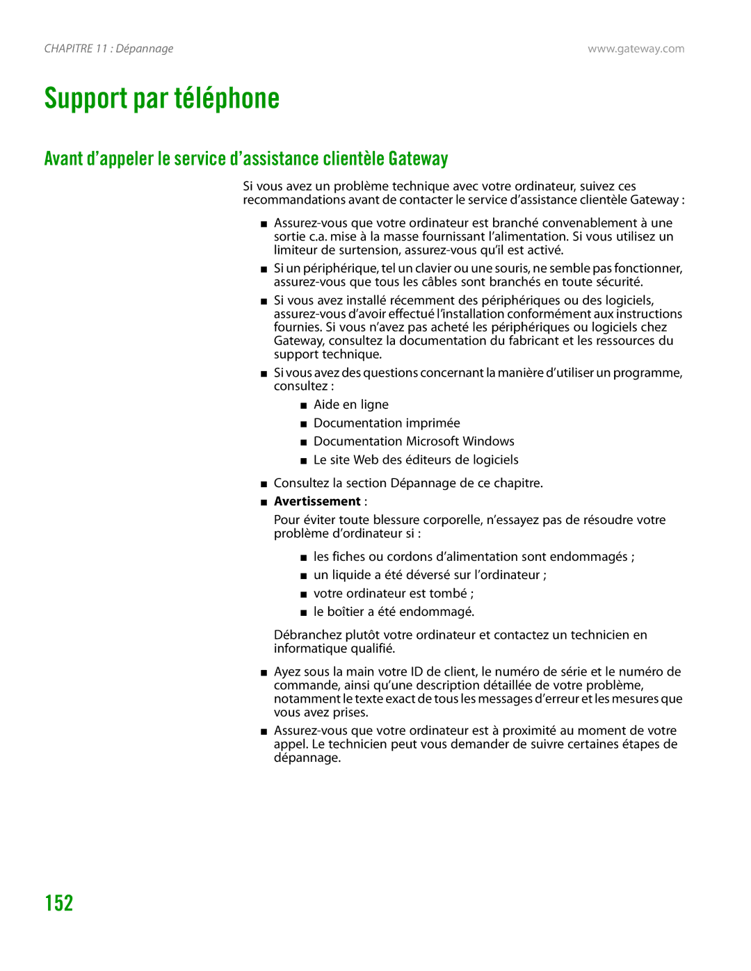 Gateway GT4015H manual Support par téléphone, Avant d’appeler le service d’assistance clientèle Gateway, Avertissement 