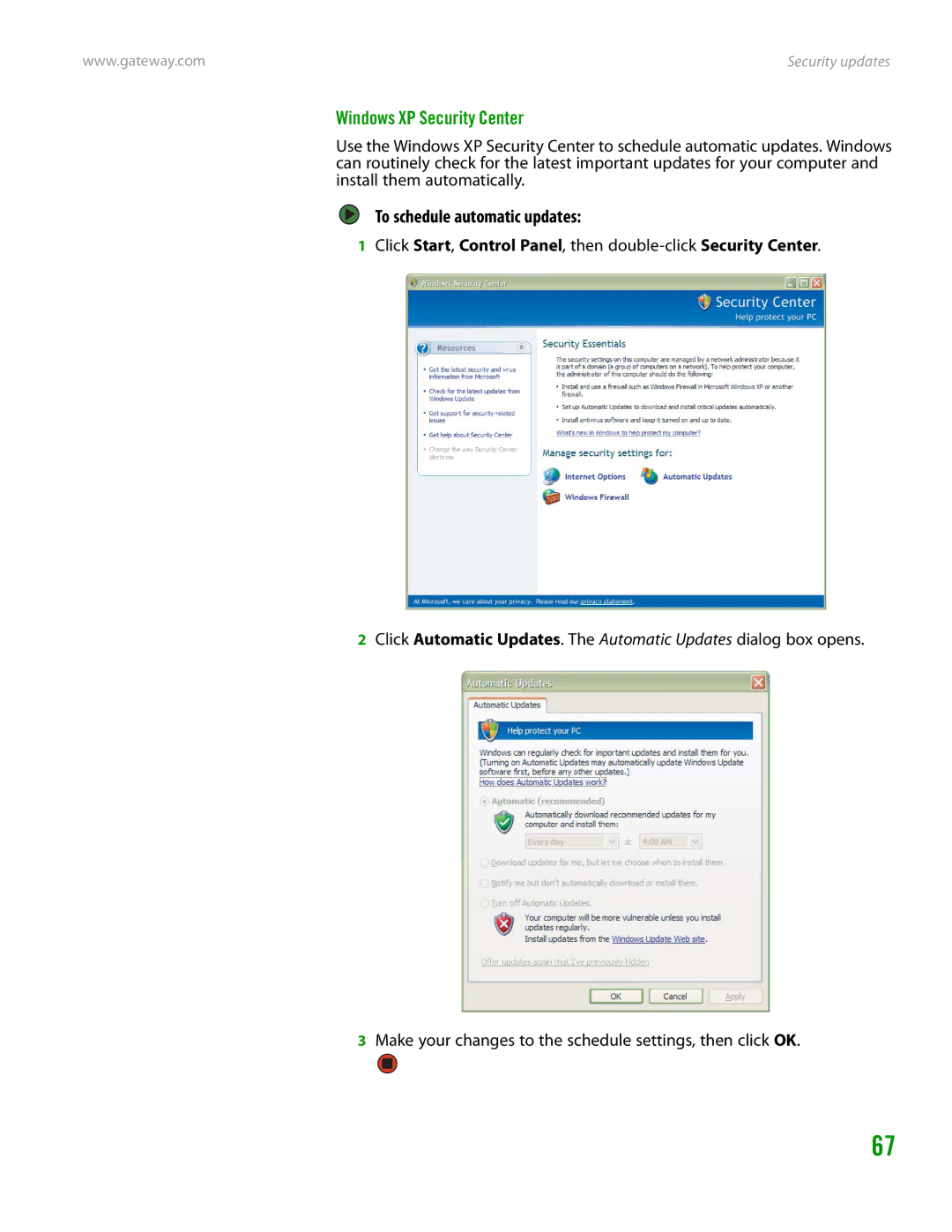 Gateway GT4015H manual Windows XP Security Center, To schedule automatic updates 