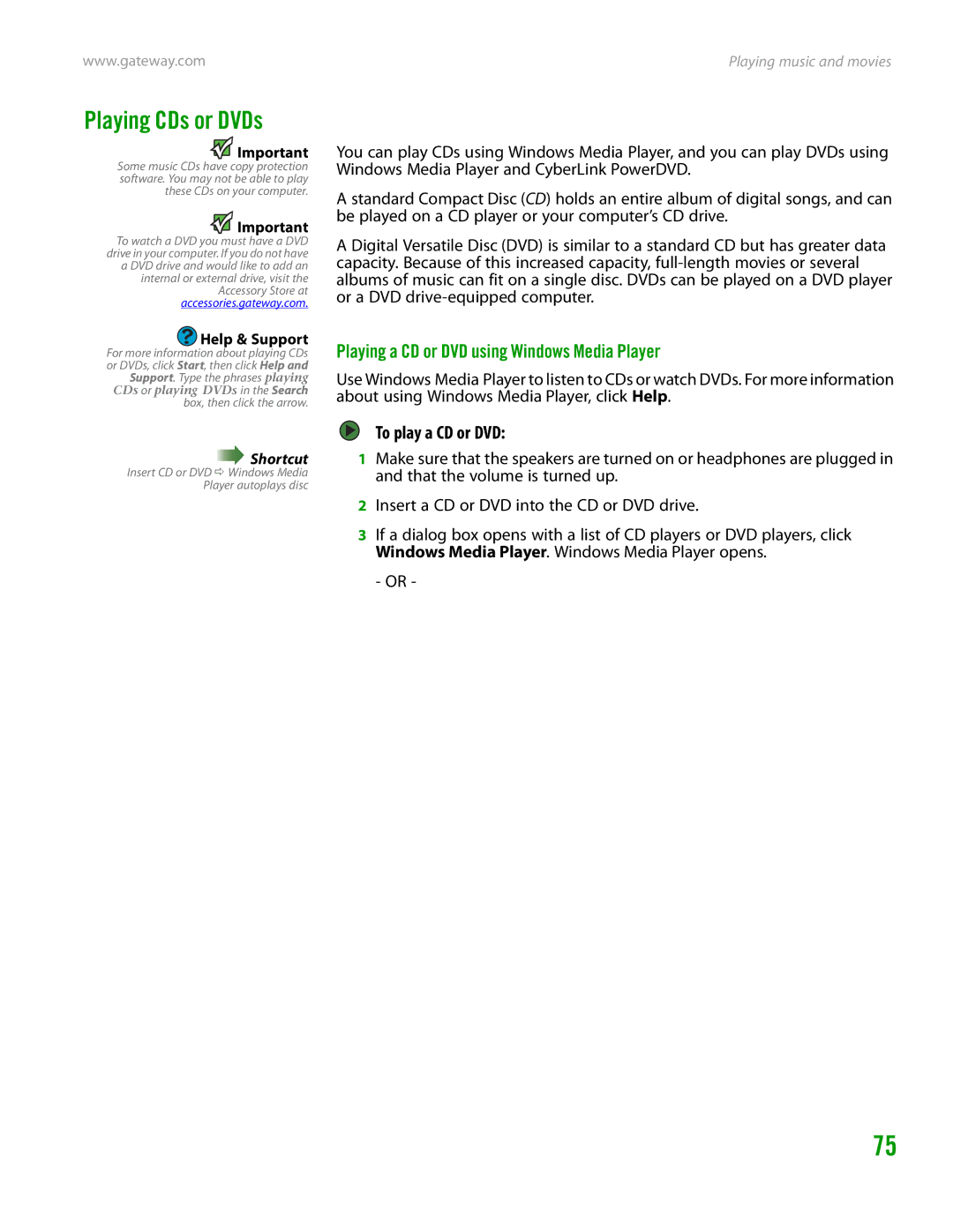 Gateway GT4015H manual Playing CDs or DVDs, Playing a CD or DVD using Windows Media Player, To play a CD or DVD 