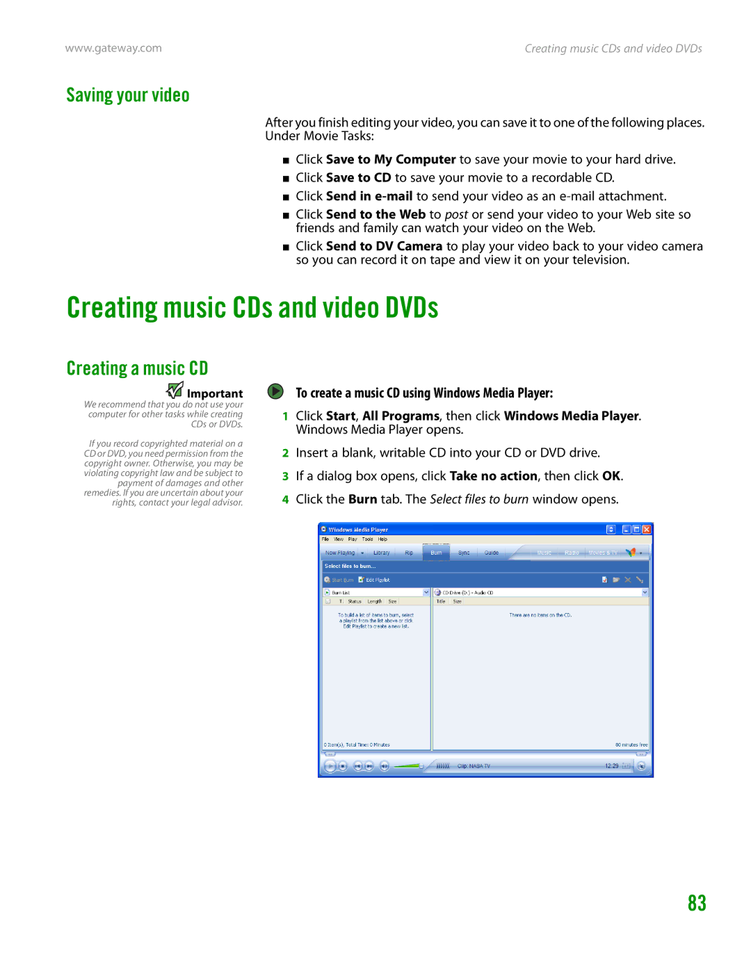 Gateway GT4015H manual Creating music CDs and video DVDs, Saving your video, Creating a music CD 