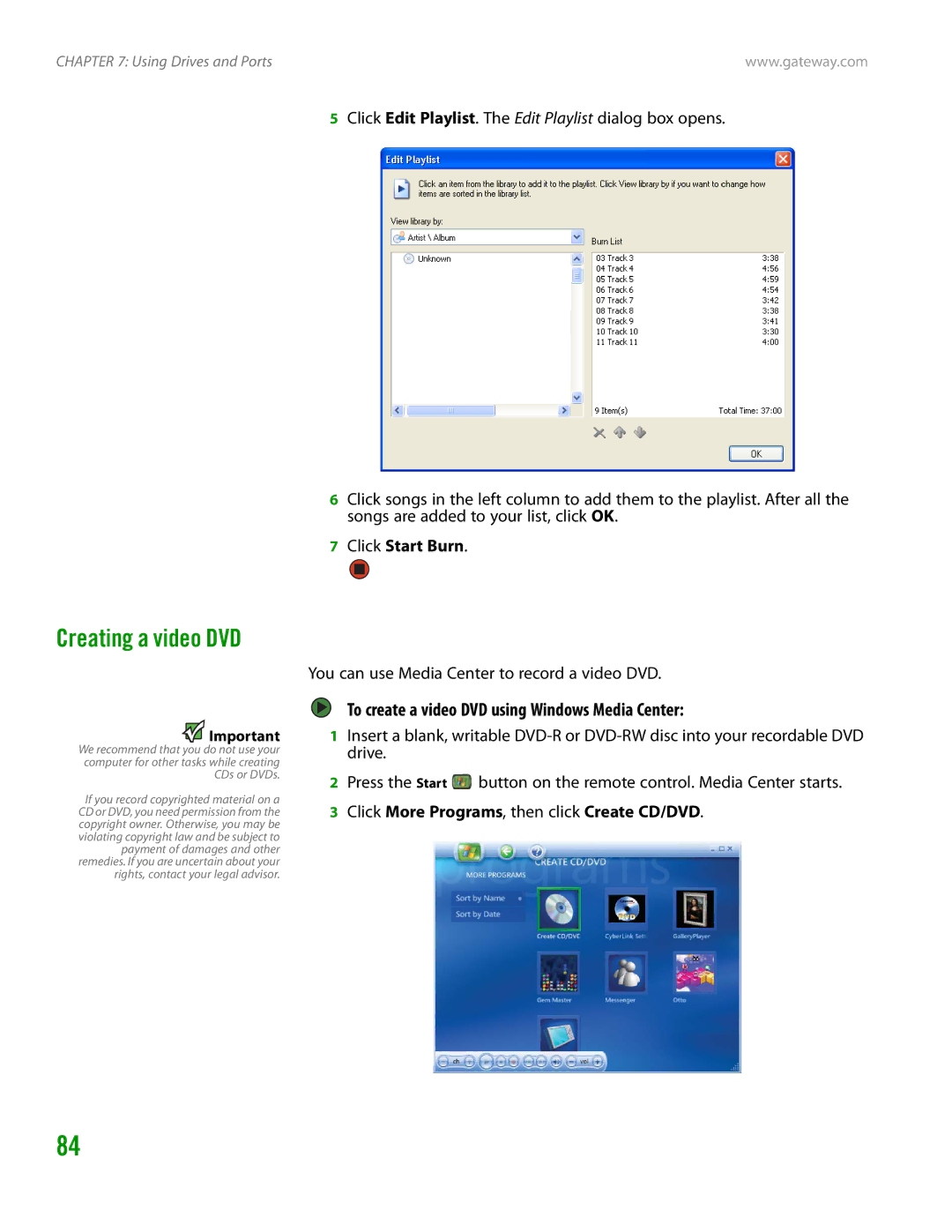 Gateway GT4015H manual Creating a video DVD, To create a video DVD using Windows Media Center, Click Start Burn 