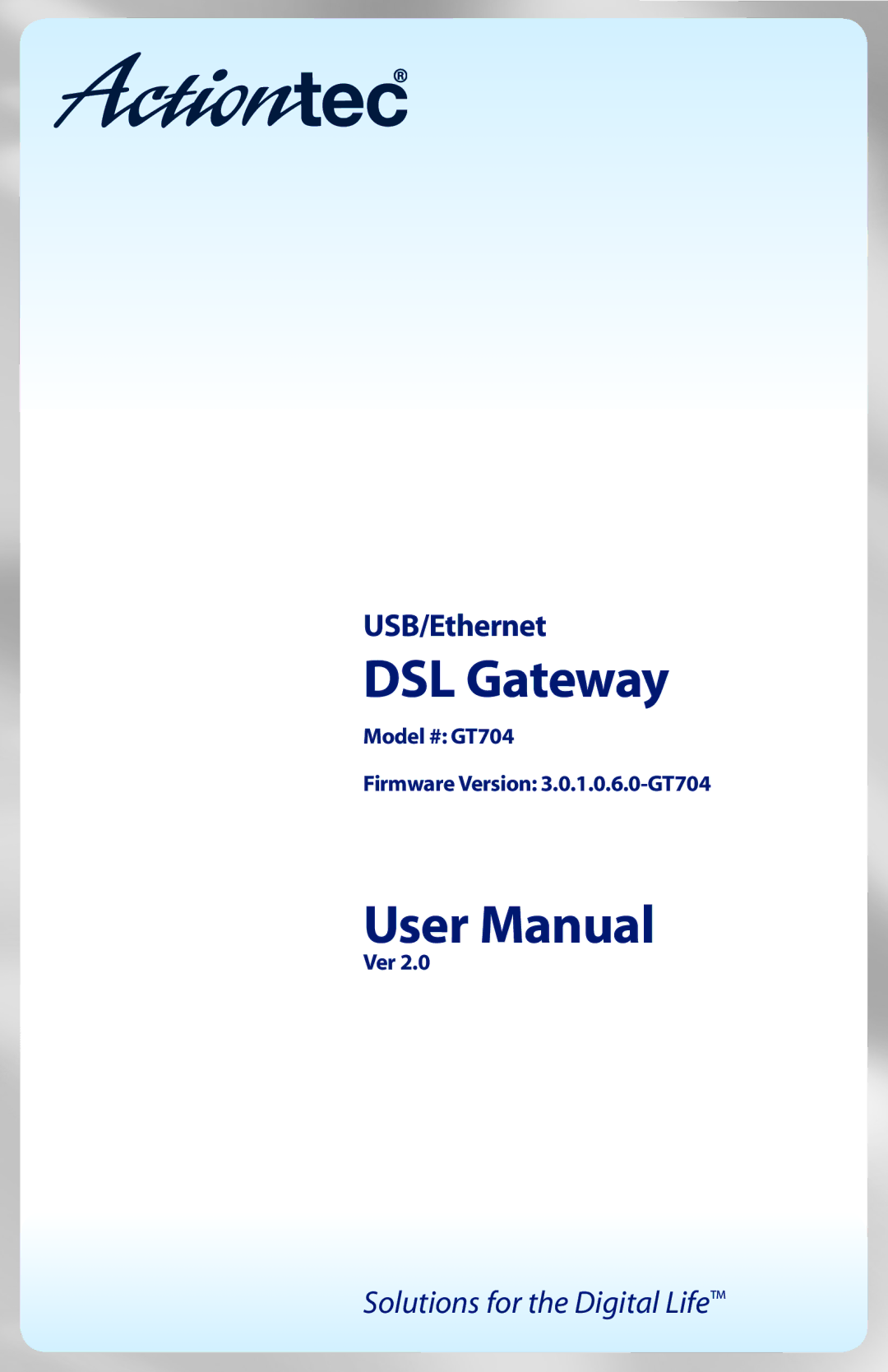 Gateway GT704 user manual DSL Gateway 