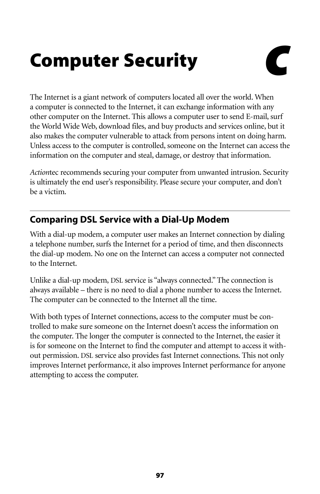 Gateway GT704 user manual Computer Security, Comparing DSL Service with a Dial-Up Modem 