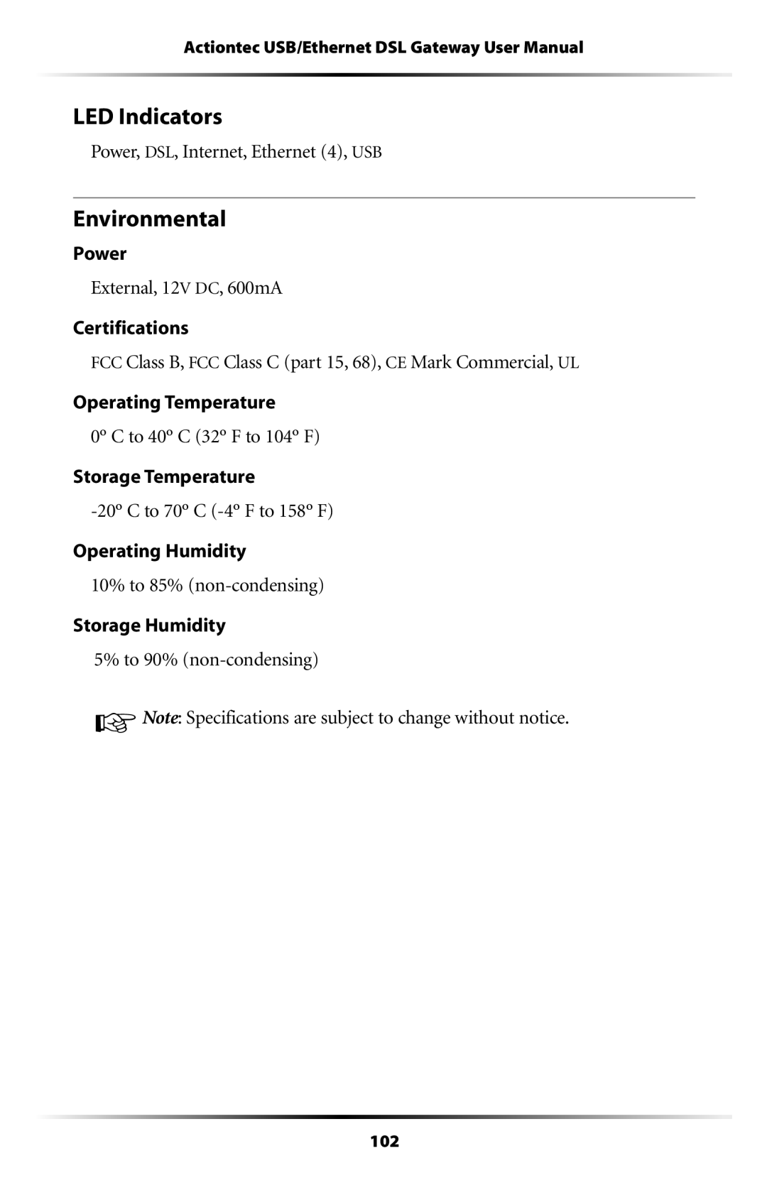 Gateway GT704 user manual LED Indicators, Environmental, Power, DSL, Internet, Ethernet 4, USB 