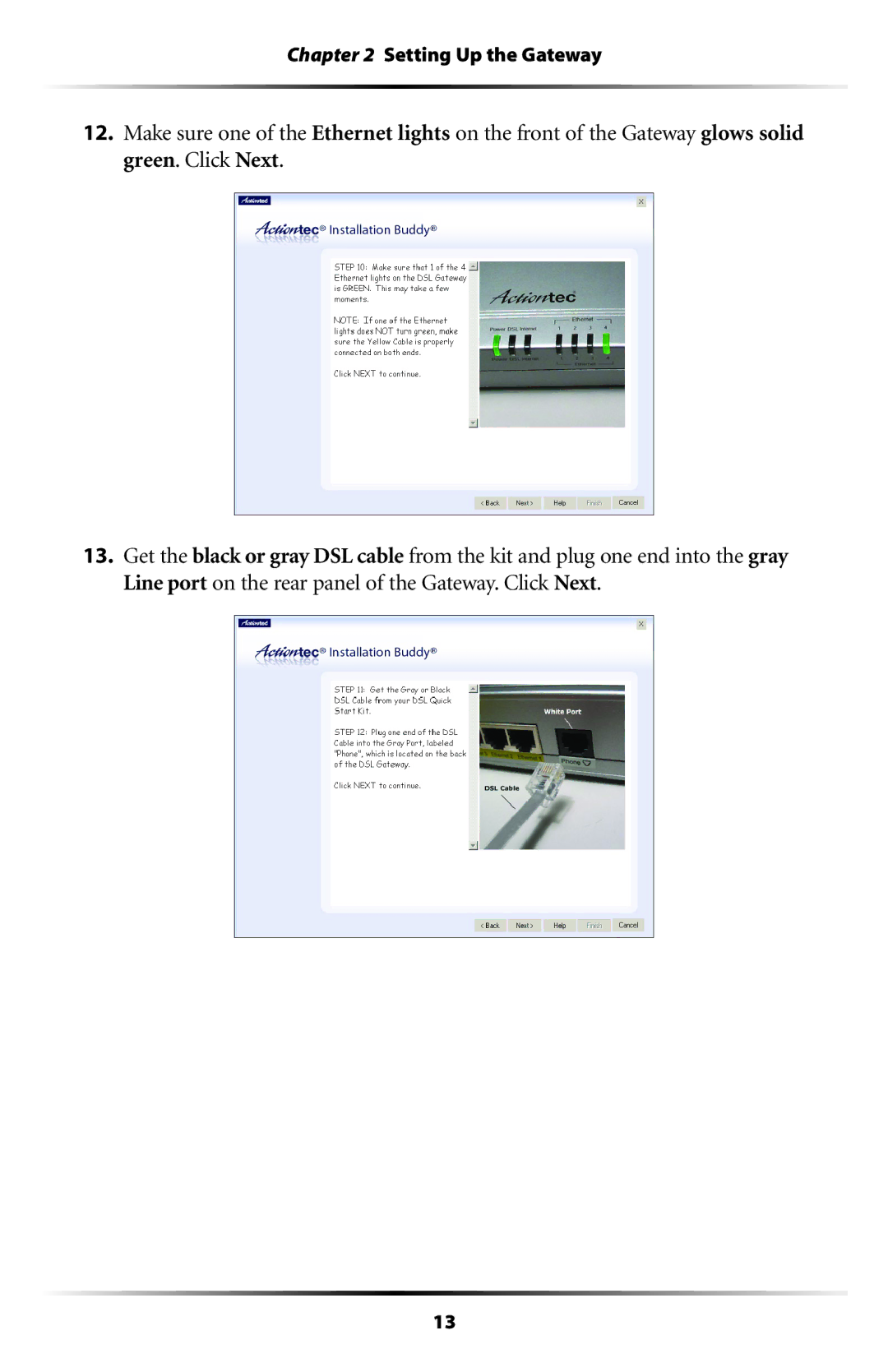 Gateway GT704 user manual Setting Up the Gateway 