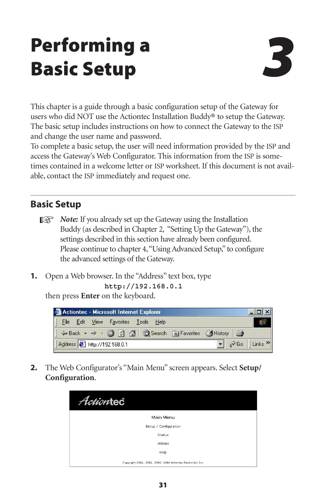 Gateway GT704 user manual Performing a Basic Setup 