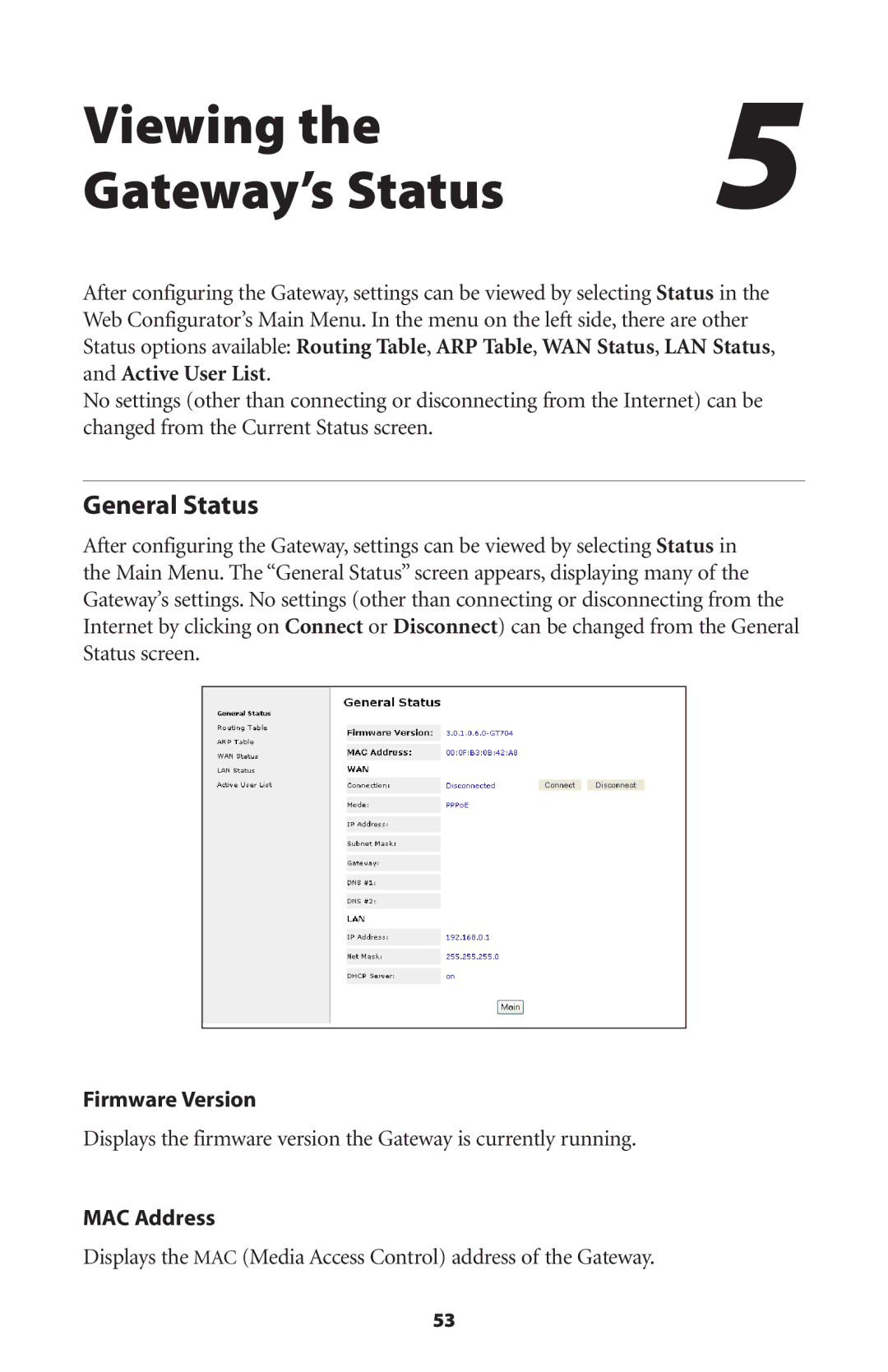 Gateway GT704 user manual Viewing Gateway’s Status, General Status 