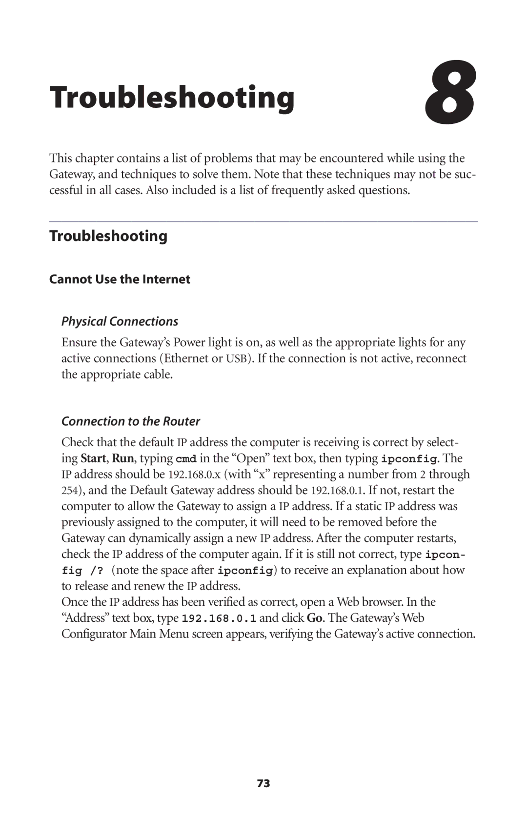 Gateway GT704 user manual Troubleshooting, Cannot Use the Internet, Physical Connections, Connection to the Router 