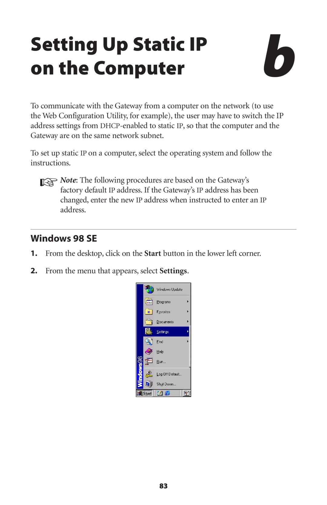 Gateway GT704 user manual Setting Up Static IP On the Computer, Windows 98 SE 