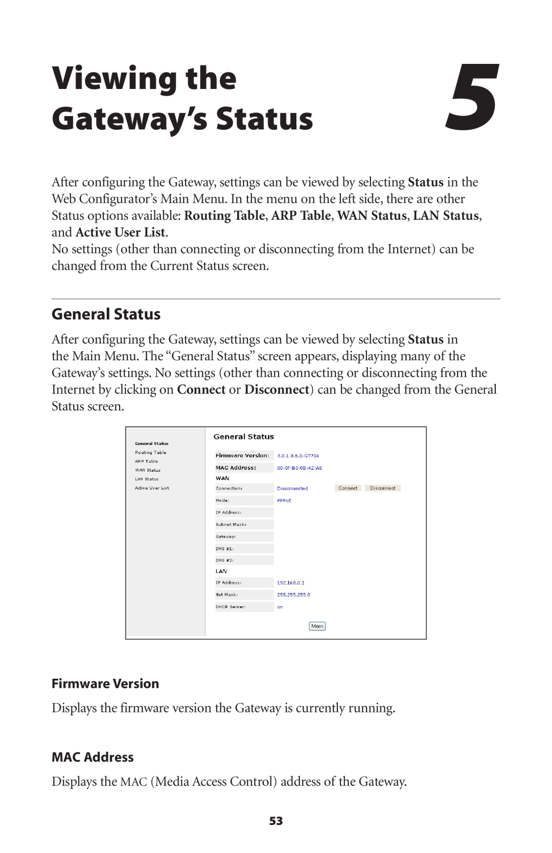 Gateway GT704 user manual Viewing the, Gateway’s Status, General Status 