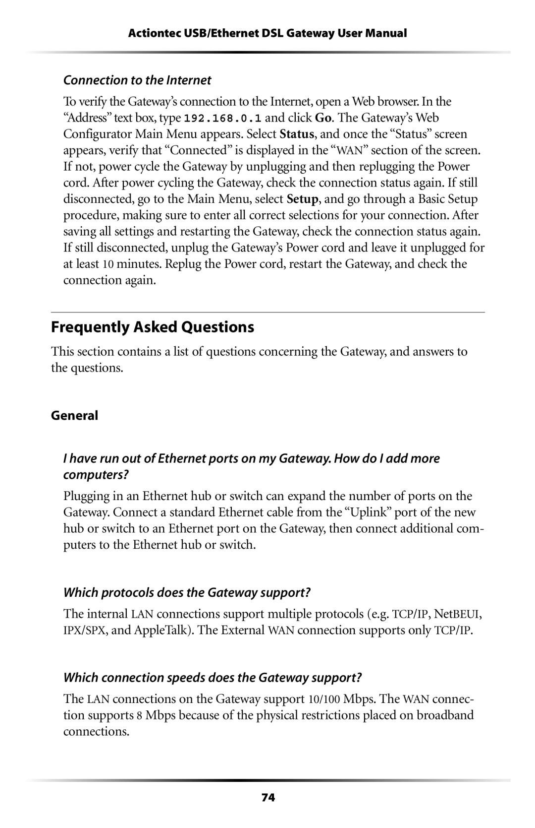 Gateway GT704 user manual Frequently Asked Questions, Connection to the Internet, Which protocols does the Gateway support? 