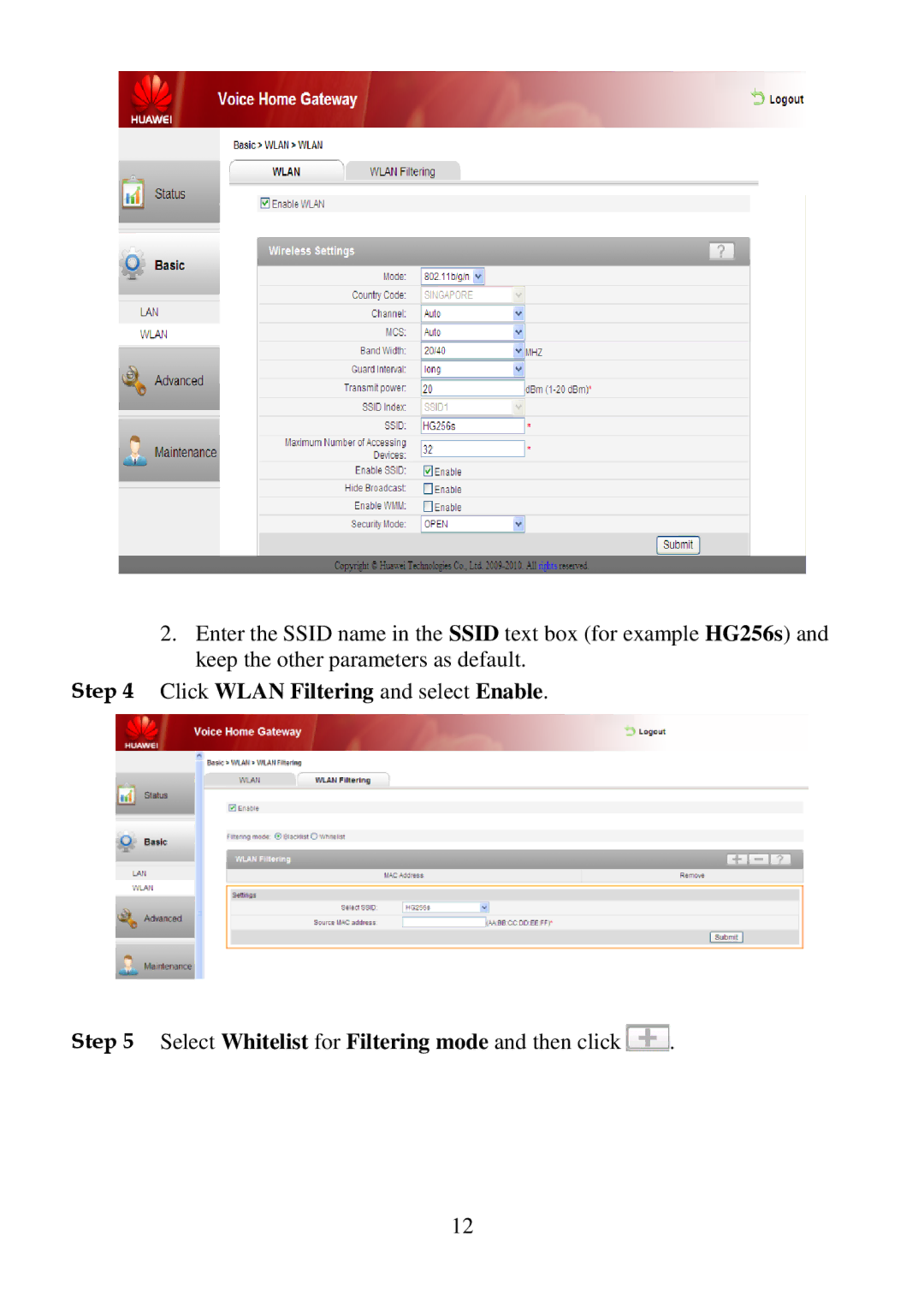 Gateway HG256S quick start Click Wlan Filtering and select Enable 