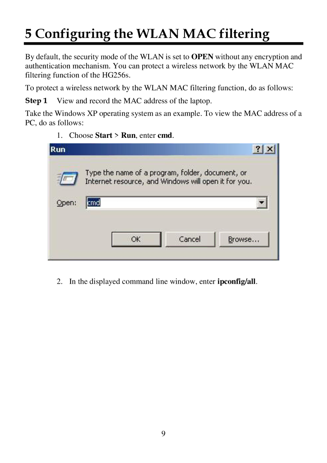 Gateway HG256S quick start Configuring the Wlan MAC filtering 