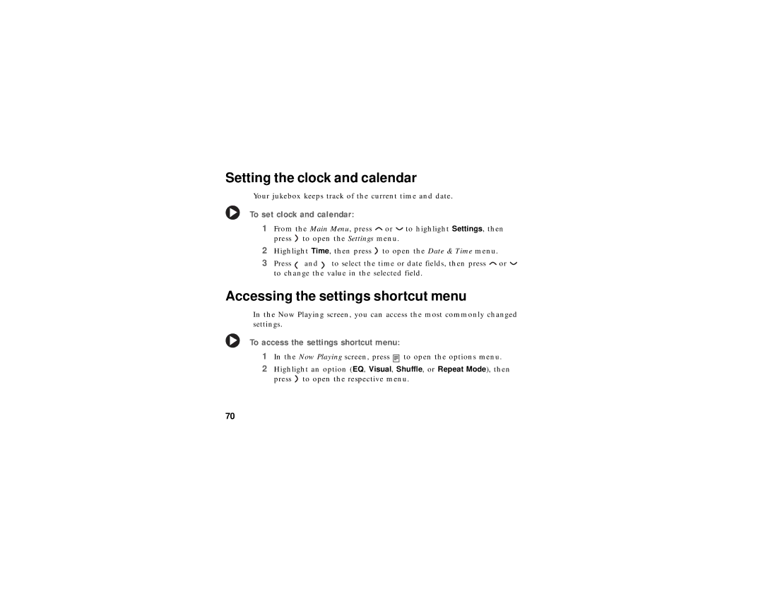 Gateway Jukebox Setting the clock and calendar, Accessing the settings shortcut menu, To set clock and calendar 